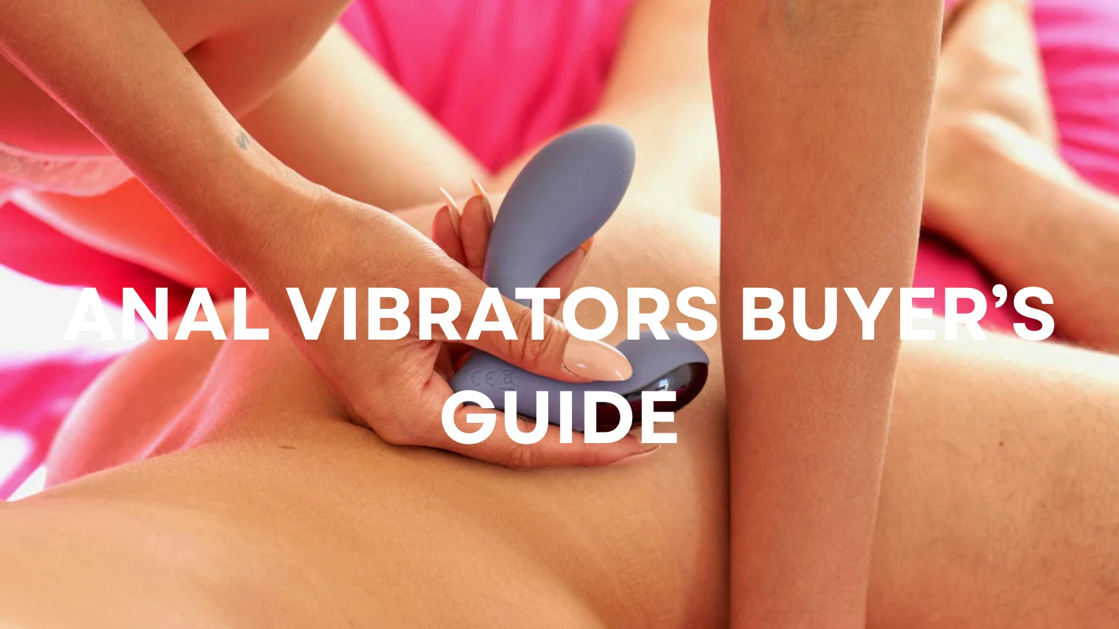 Pleasure Heaven Anal Vibrators: The Modern Guide to Comfort, Confidence, and Exploration